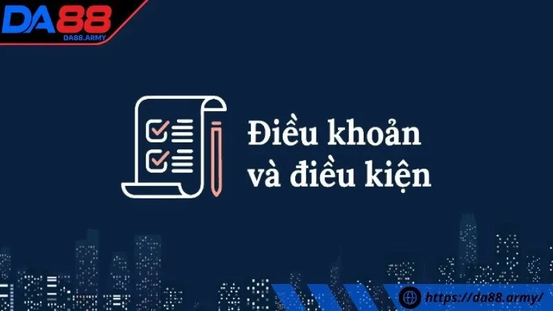 Tổng quan về chính sách điều khoản điều kiện nhà cái